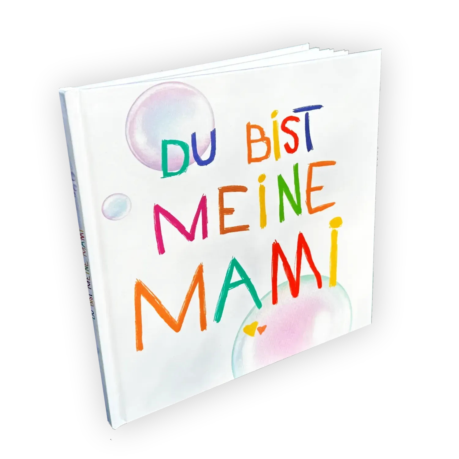 Das Buch "Du bist meine Mami"